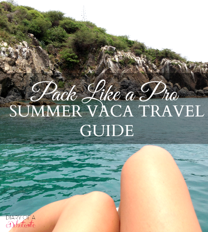 ten summer vacation packing tips for maximizing space and minimizing frustration