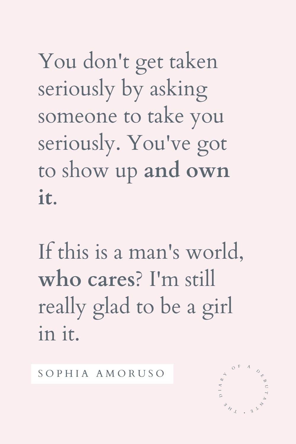 Sophia Amoruso quote curated as part of a collection of female quotes for encouragement by blogger Stephanie Ziajka on Diary of a Debutante