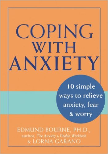 Coping with Anxiety, Edmund J. Bourne, Mental Illness, Stephanie Ziajka, Diary of a Debutante