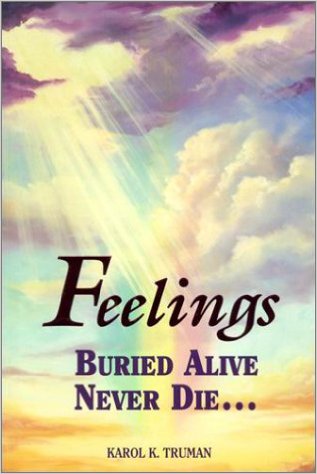 Feelings Buried Alive Never Die, Karol Truman, Mental Illness, Stephanie Ziajka, Diary of a Debutante