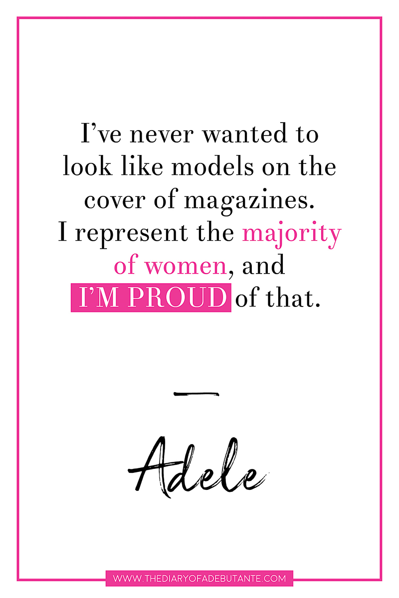 19 inspiring celebrity quotes about body image and eating disorders, Adele inspirational quote