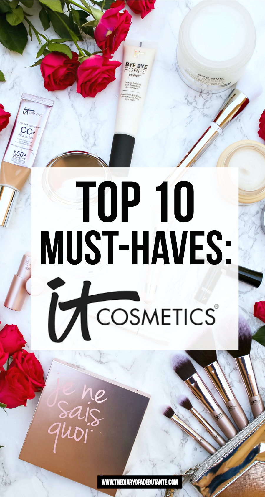 The top ten must-have It Cosmetics products for 2017