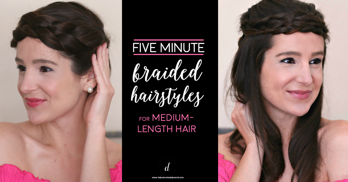 2 easy braided hairstyle for medium hair that take 5 minutes or less