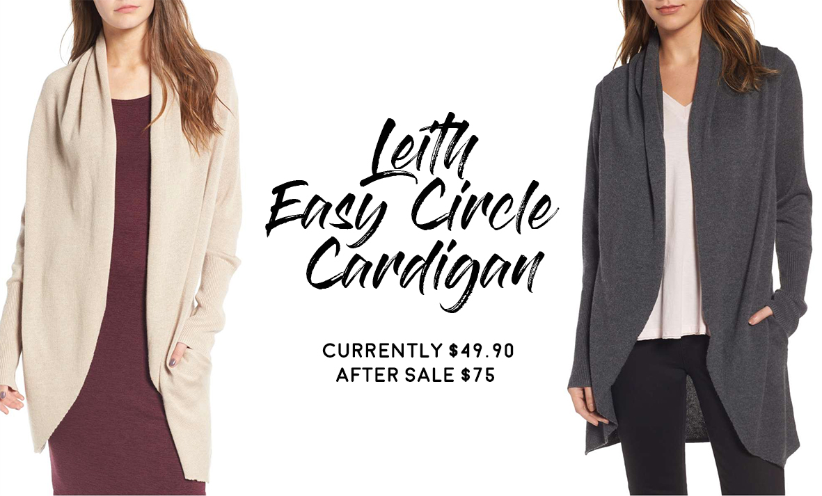 Nordstrom Anniversary Sale 2017 Hits and Misses: Leith Easy Circle Cardigan